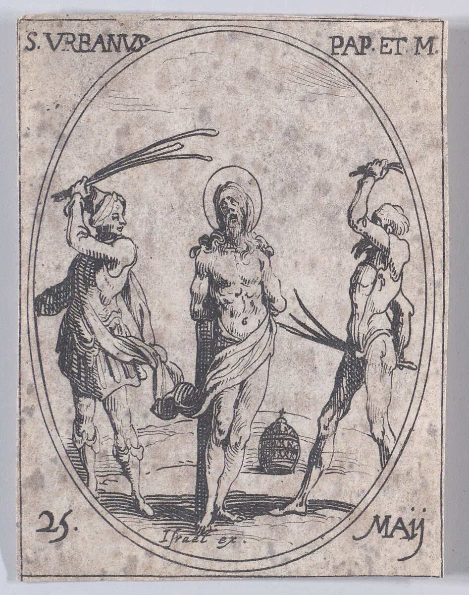 S. Urbain, pape et martyr (St. Urban, Pope and Martyr), May 25th, from "Les Images De Tous Les Saincts et Saintes de L'Année" (Images of All of the Saints and Religious Events of the Year) — Jacques Callot|Israël Henriet