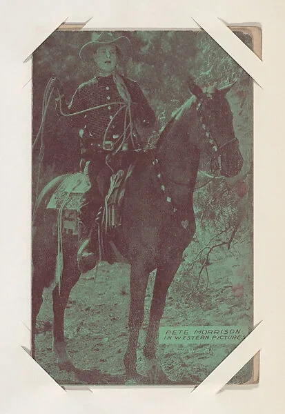 Pete Morrison from Western Stars or Scenes Exhibit Cards series (W412) — Unknown