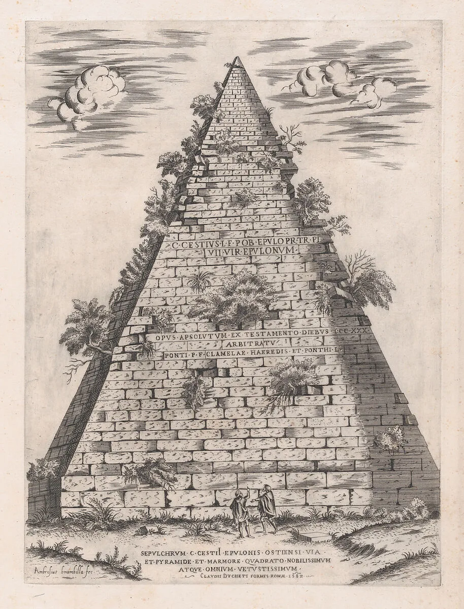 Speculum Romanae Magnificentiae: Pyramid of Caius Cestius — Giovanni Ambrogio Brambilla|Claudio Duchetti