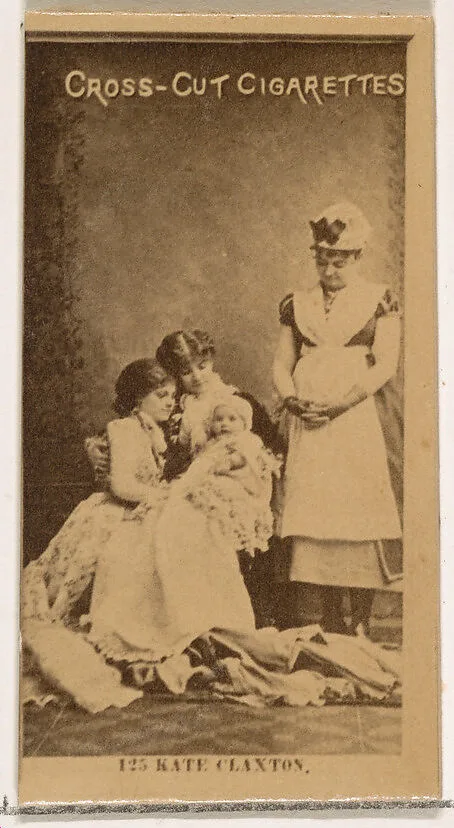 Card Number 125, Kate Claxton, from the Actors and Actresses series (N145-2) issued by Duke Sons & Co. to promote Cross Cut Cigarettes — W. Duke, Sons & Co.