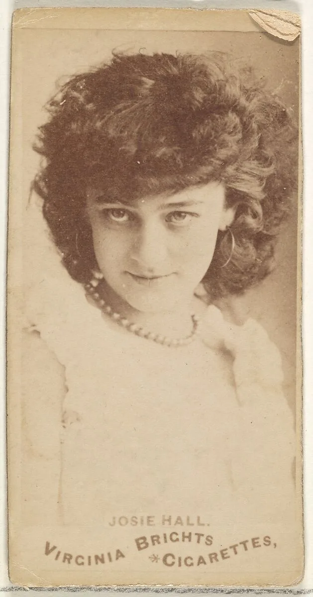 Josie Hall, from the Actors and Actresses series (N45, Type 1) for Virginia Brights Cigarettes — Allen & Ginter