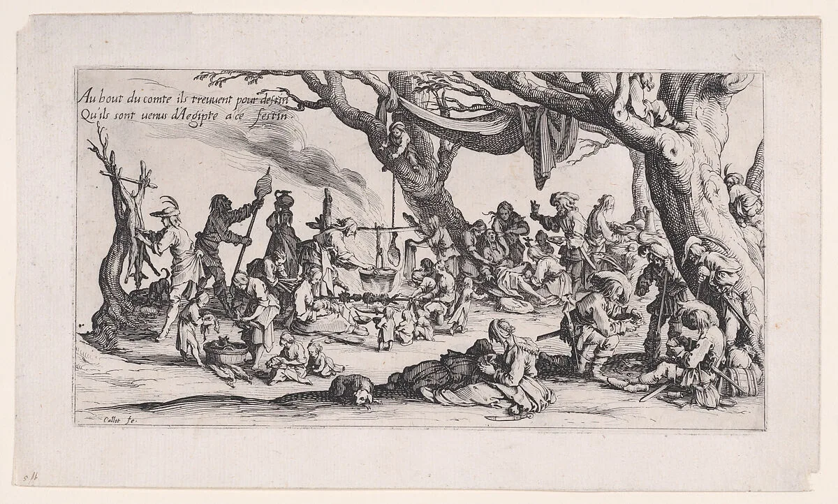 Le Halte des Bohémiens: Les Apprêts du Festin (The Gypsy Stopover: The Preparations for the Feast) , from Le Bohémiens, série appelée aussi Les Égyptiens, La Marche des Bohémiens, La Vie Errante des Bohémiens, Les Marches Égyptiennes (The Gypsies, series also called The Egyptians, The Gypsy Troops, The Wandering Lives of Gypsies, The Egyptian Troops) — Jacques Callot