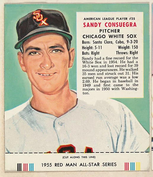 Sandy Consuegra, from the Major League Baseball series (T235), issued by Red Man Chewing Tobacco — Red Man Chewing Tobacco