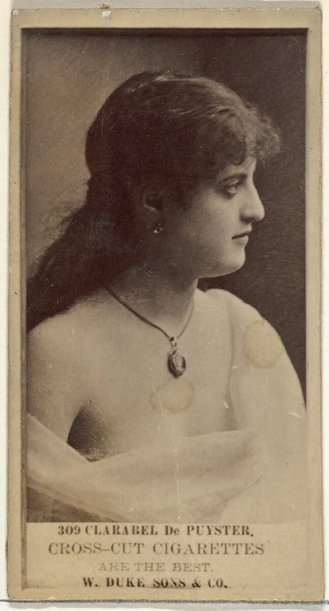 Card Number 309, Clarabel De Puyster, from the Actors and Actresses series (N145-3) issued by Duke Sons & Co. to promote Cross Cut Cigarettes — W. Duke, Sons & Co.