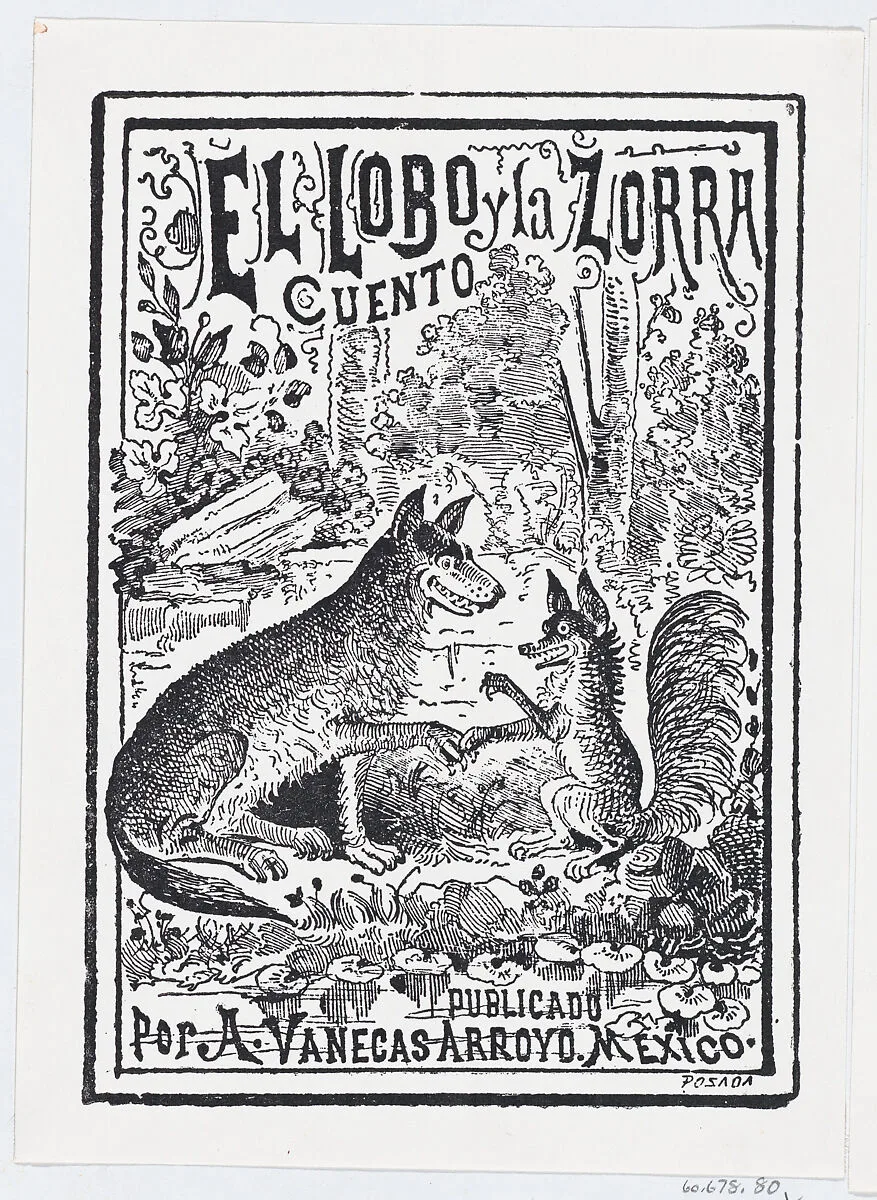 A wolf and a fox in the woods, illustration for 'El Lobo y la Zorra,' published by Antonio Vanegas Arroyo — José Sanchez|José Guadalupe Posada
