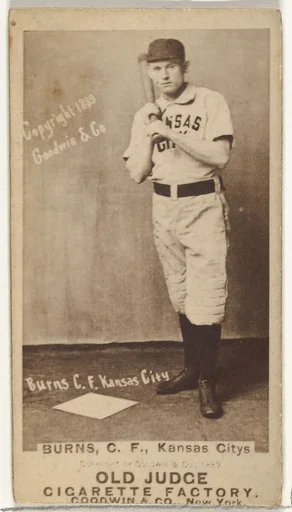 James M. "Jim" Burns, Center Field, Kansas City Cowboys, from the Old Judge series (N172) for Old Judge Cigarettes