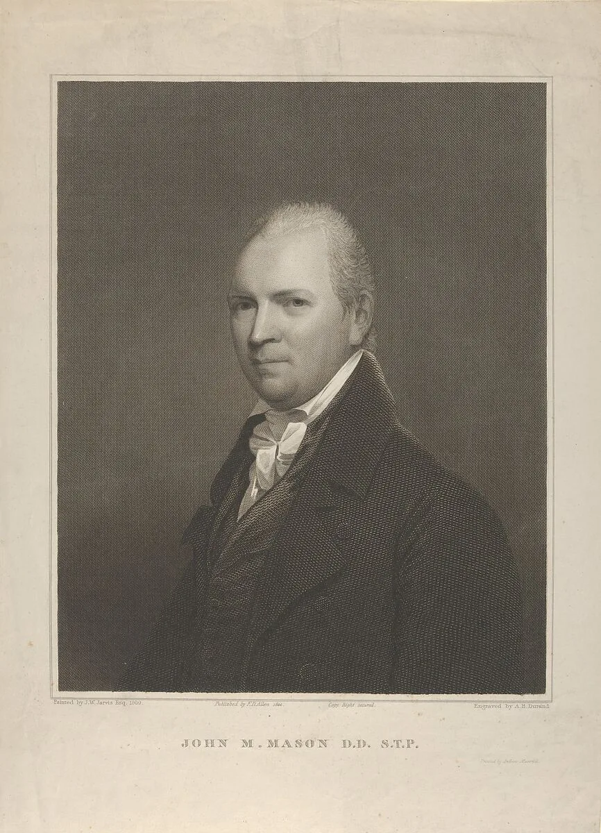 John M. Mason, D.D. S.T.P. (1770–1829) — Asher Brown Durand|F. D. Allen|John Wesley Jarvis|Andrew Maverick