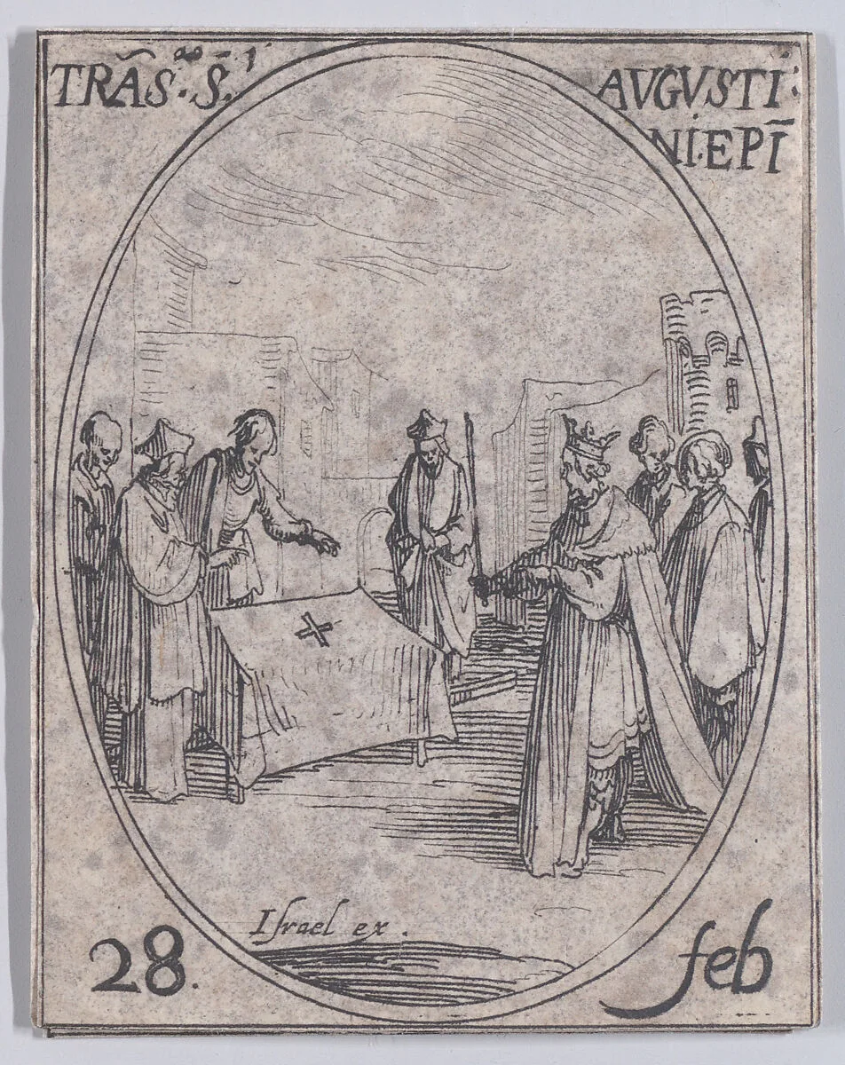 Translation de S. Augustin (Translation of St. Augustine), February 28th, from "Les Images De Tous Les Saincts et Saintes de L'Année" (Images of All of the Saints and Religious Events of the Year) — Jacques Callot|Israël Henriet