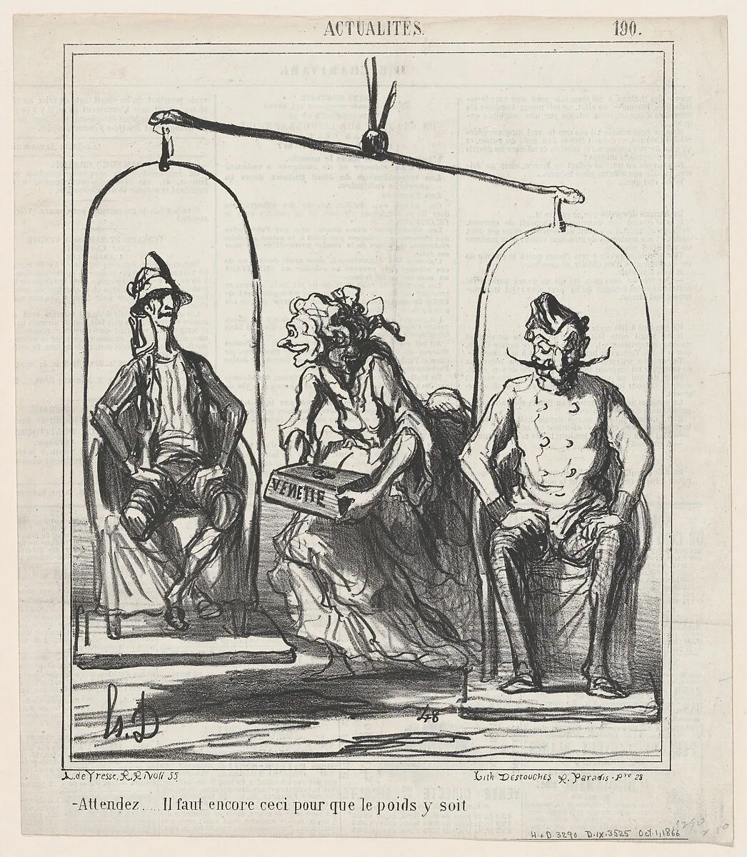 Wait, we still need this to get the weight right!, from 'News of the day,' published in Le Charivari, October 1, 1866 — Arnaud de Vresse|Destouches|Honoré Daumier