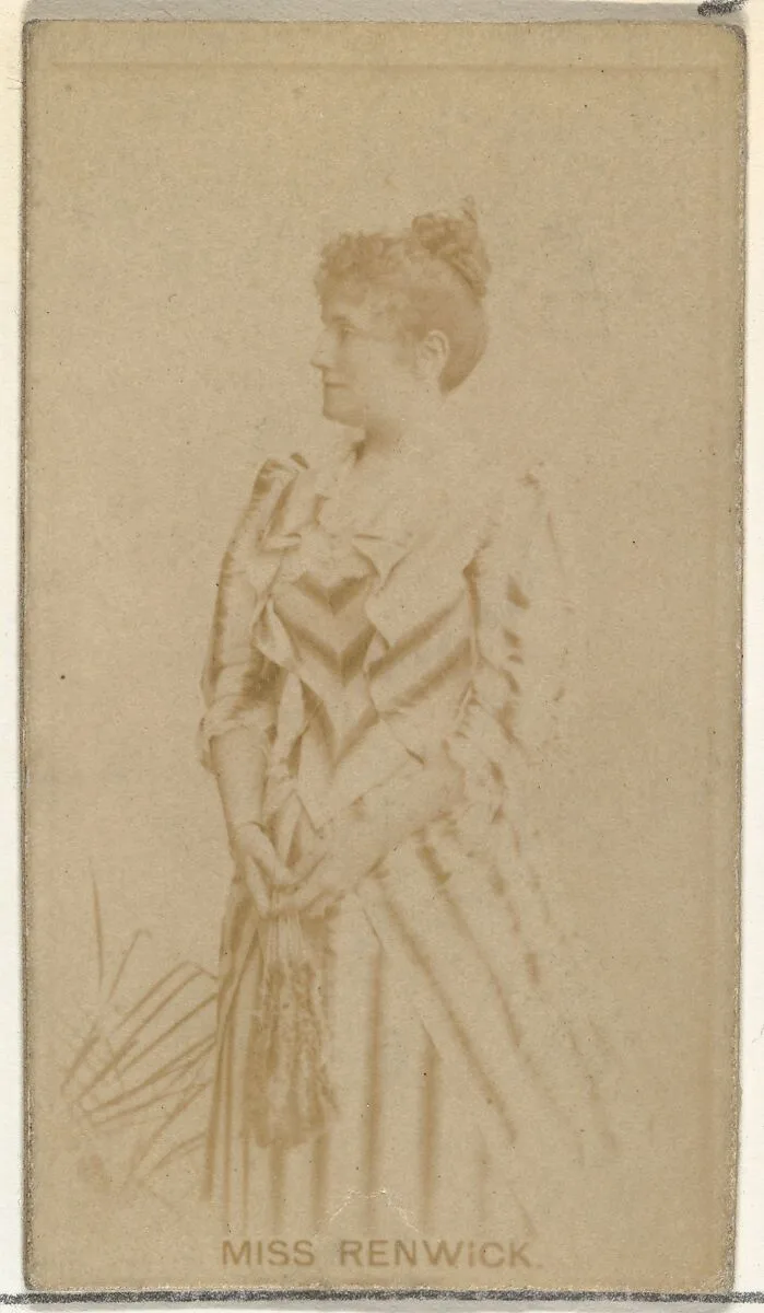 Miss Renwick, from the Actors and Actresses series (N145-8) issued by Duke Sons & Co. to promote Duke Cigarettes — American Tobacco Company|W. Duke, Sons & Co.