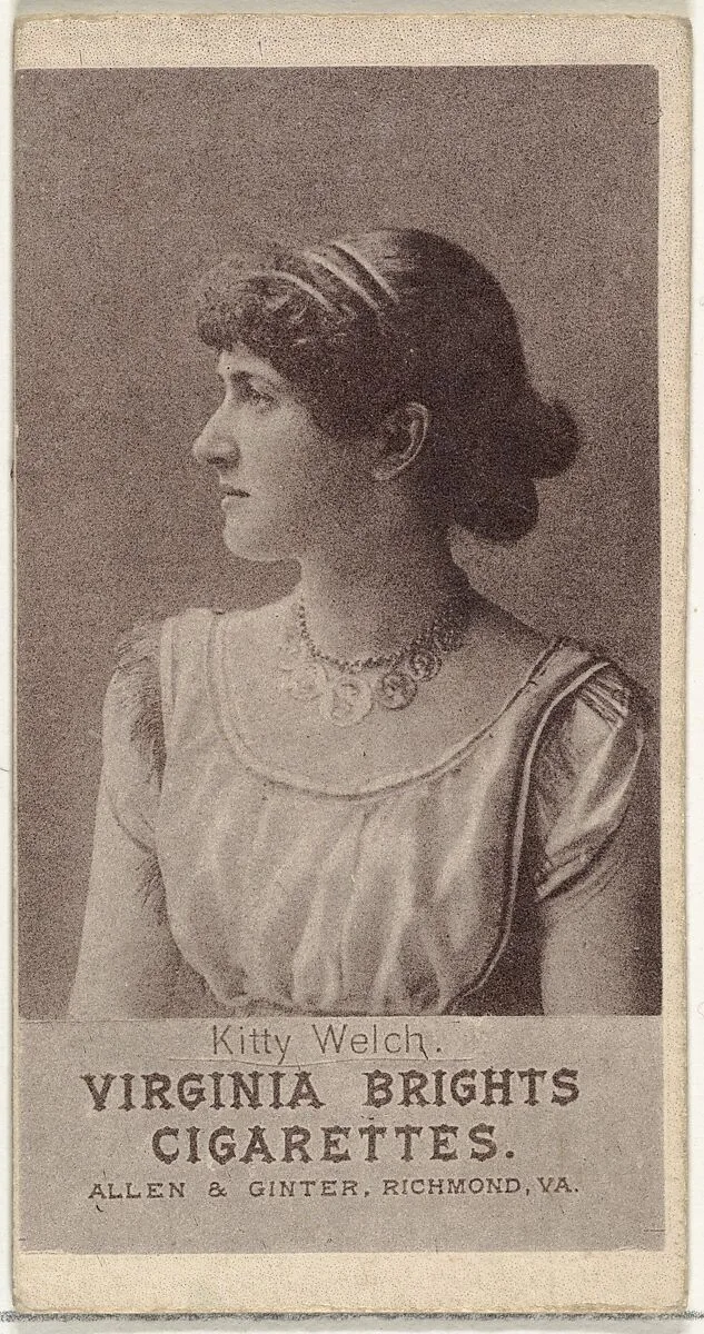 Kitty Welch, from the Actresses series (N67) promoting Virginia Brights Cigarettes for Allen & Ginter brand tobacco products — Allen & Ginter