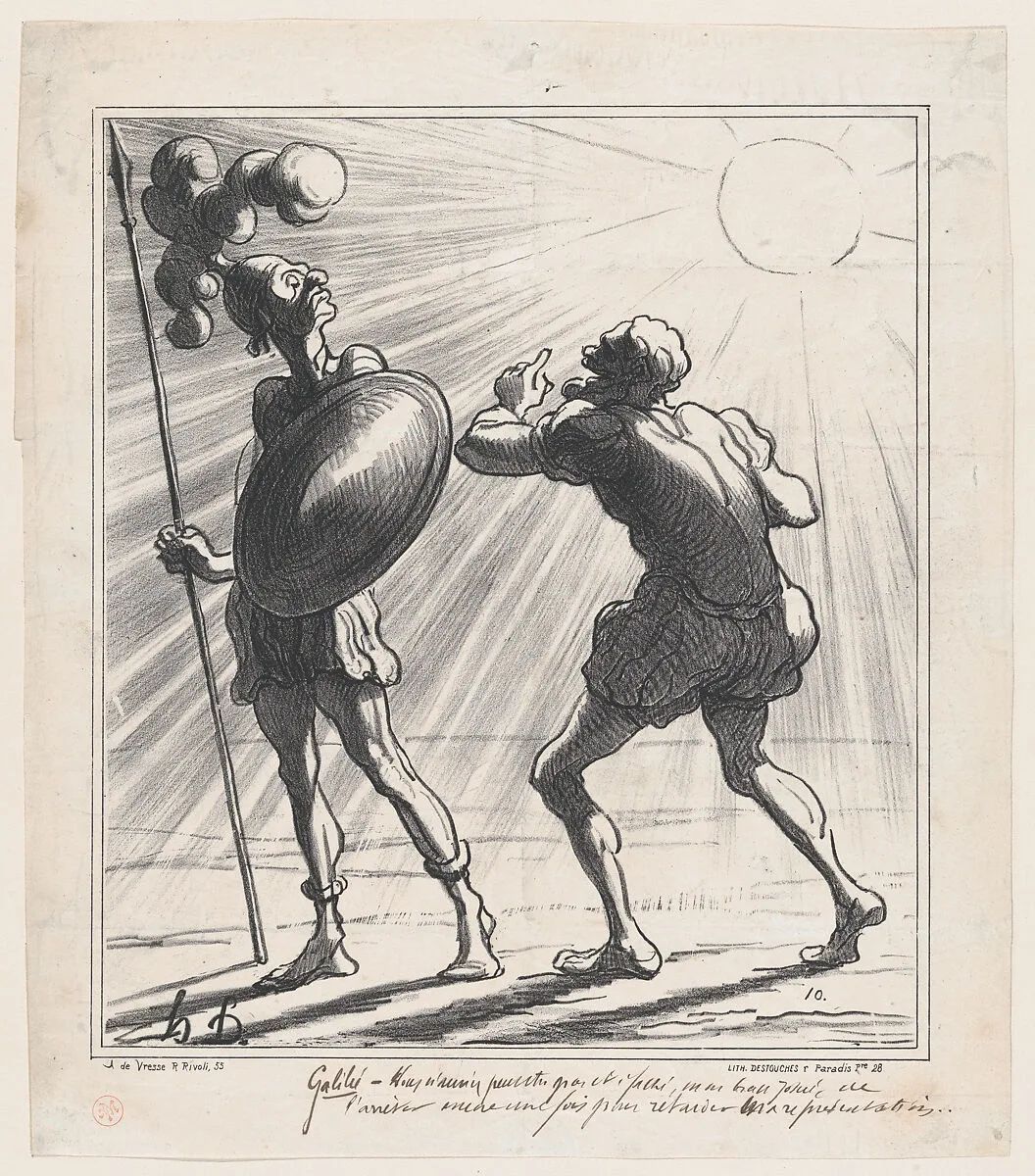 Galileo: You wouldn't be annoyed, my good Joshua, to stop the sun once again for the sake of my show, from 'News of the day,' published in "Le Charivari" — Honoré Daumier|Destouches|Arnaud de Vresse|Galileo Galilei