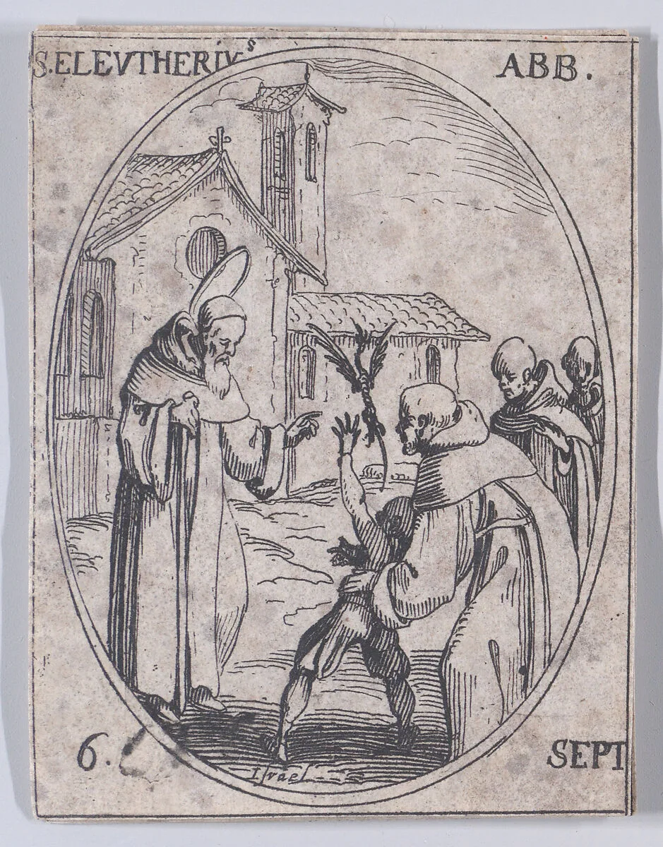 S. Eleuthère, abbé (St. Eleutherius, Abbot), September 6th, from "Les Images De Tous Les Saincts et Saintes de L'Année" (Images of All of the Saints and Religious Events of the Year) — Jacques Callot|Israël Henriet