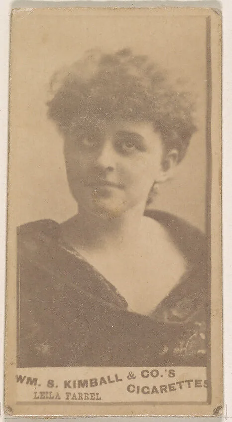Leila Farrel, from the Actresses series (N203) issued by Wm. S. Kimball & Co. — William S. Kimball & Company
