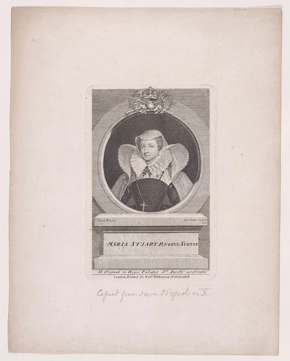 Maria Stuart Regina Scotiae — Mary, Queen of Scots|François Clouet|George Vertue|Robert Wilkinson