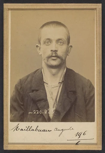 Maillabuau. Auguste, Léon. 30 ans, né le 23/8/93 à Paris Vle. Anarchiste. 2/7/94.
