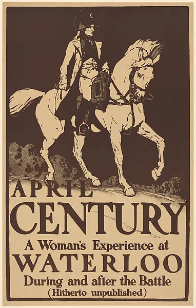 Century: A Woman's Experience at Waterloo, April — Anonymous, American, 19th century|Century Magazine
