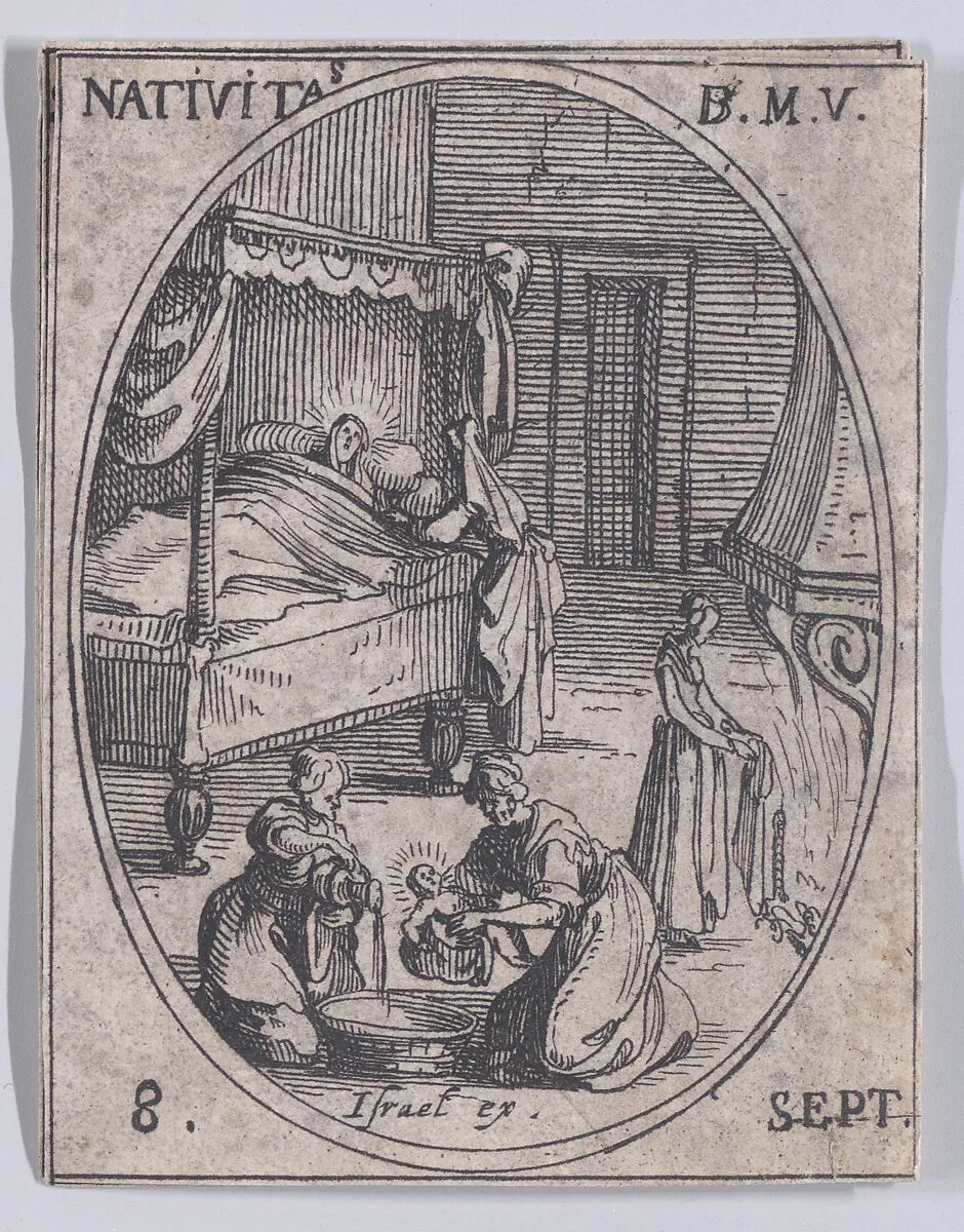 La Nativité de la Sainte Vierge (The Birth of the Virgin), September 8th, from "Les Images De Tous Les Saincts et Saintes de L'Année" (Images of All of the Saints and Religious Events of the Year) — Jacques Callot|Israël Henriet
