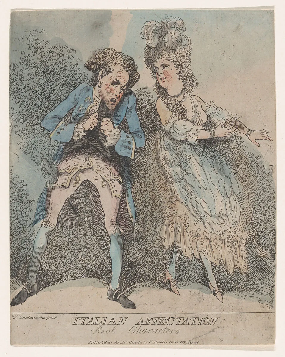 Italian Affectation, Real Characters — Thomas Rowlandson|Henry Brookes|Gaspare Pacchierotti