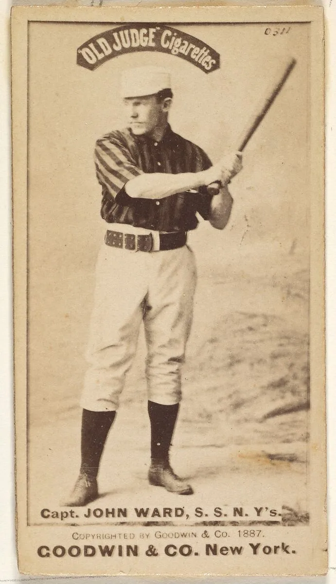 John Montgomery Ward, Captain and Shortstop, New York, from the Old Judge series (N172) for Old Judge Cigarettes — Goodwin & Company