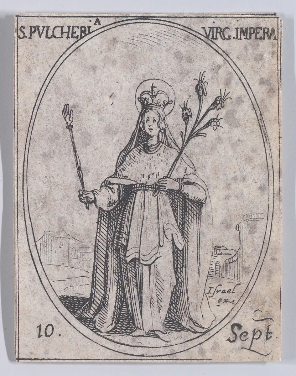 Ste. Pulchérie, impératrice et vierge (St. Pulcheria, Empress and Virgin), September 10th, from "Les Images De Tous Les Saincts et Saintes de L'Année" (Images of All of the Saints and Religious Events of the Year) — Jacques Callot|Israël Henriet