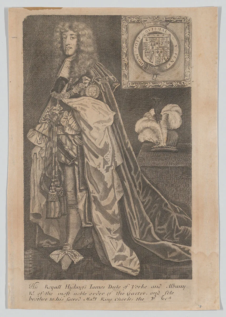 His Royal Highness James Duke of Yorke and Albany, Knight of the most noble order of the Garter, and sole brother to his sacred Majesty King CHarles the 2d — Anonymous, British, 17th century