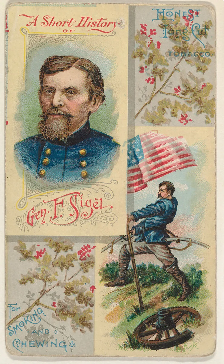 A Short History of General F. Sigel, from the Histories of Generals series (N114) issued by W. Duke, Sons & Co. to promote Honest Long Cut Smoking and Chewing Tobacco — W. Duke, Sons & Co.|Knapp & Company