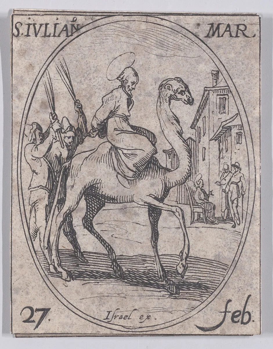 S. Julien, martyr (St. Julian, Martyr), February 27th, from "Les Images De Tous Les Saincts et Saintes de L'Année" (Images of All of the Saints and Religious Events of the Year) — Jacques Callot|Israël Henriet