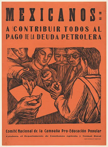 Poster relating to the expropriation of foreign oil interests. A group of figures holding coins they contribute to support the cause and assuage the crisis precipitated by expropriation — Alfredo Zalce|Cooperativa de Artes Gráficas, Mexico City