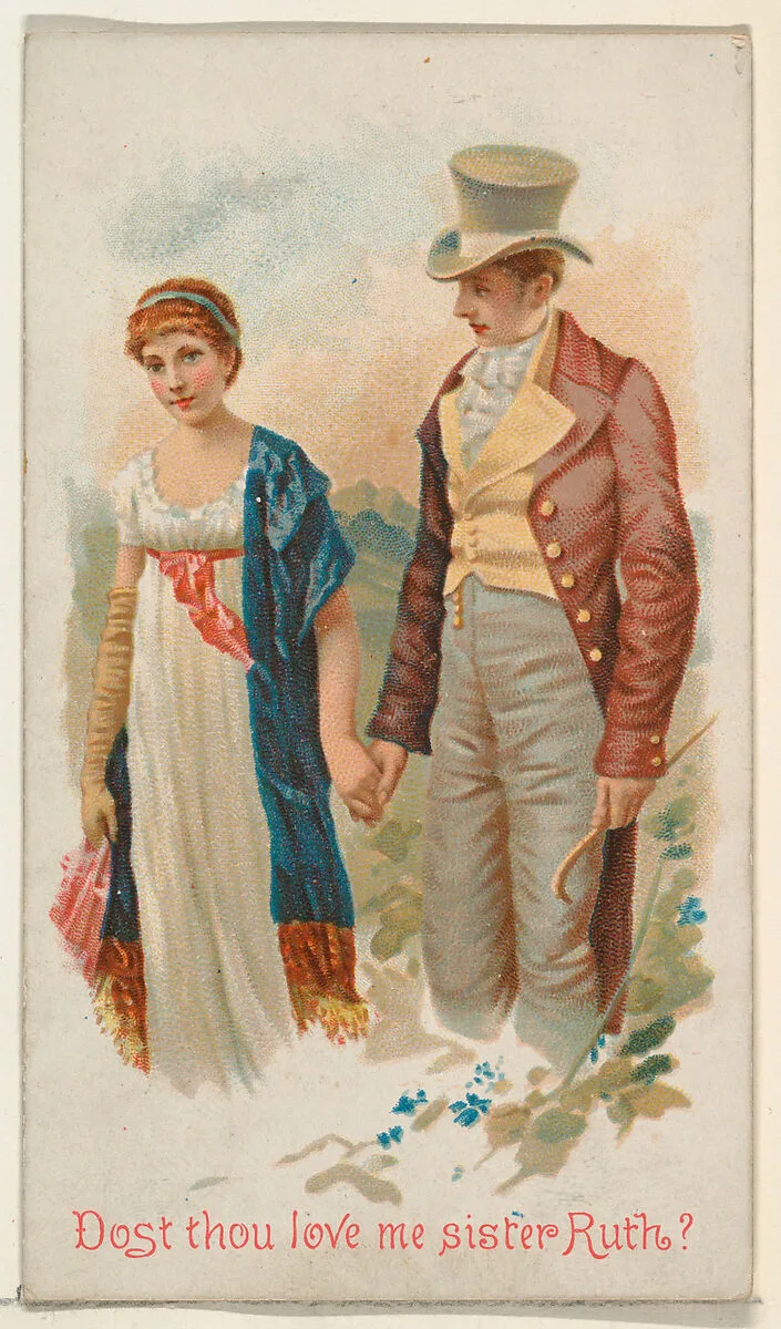 Dost Thou Love Me Sister Ruth?, from the Illustrated Songs series (N116) issued by W. Duke, Sons & Co. to promote Honest Long Cut Tobacco — American Tobacco Company|George S. Harris & Sons|W. Duke, Sons & Co.