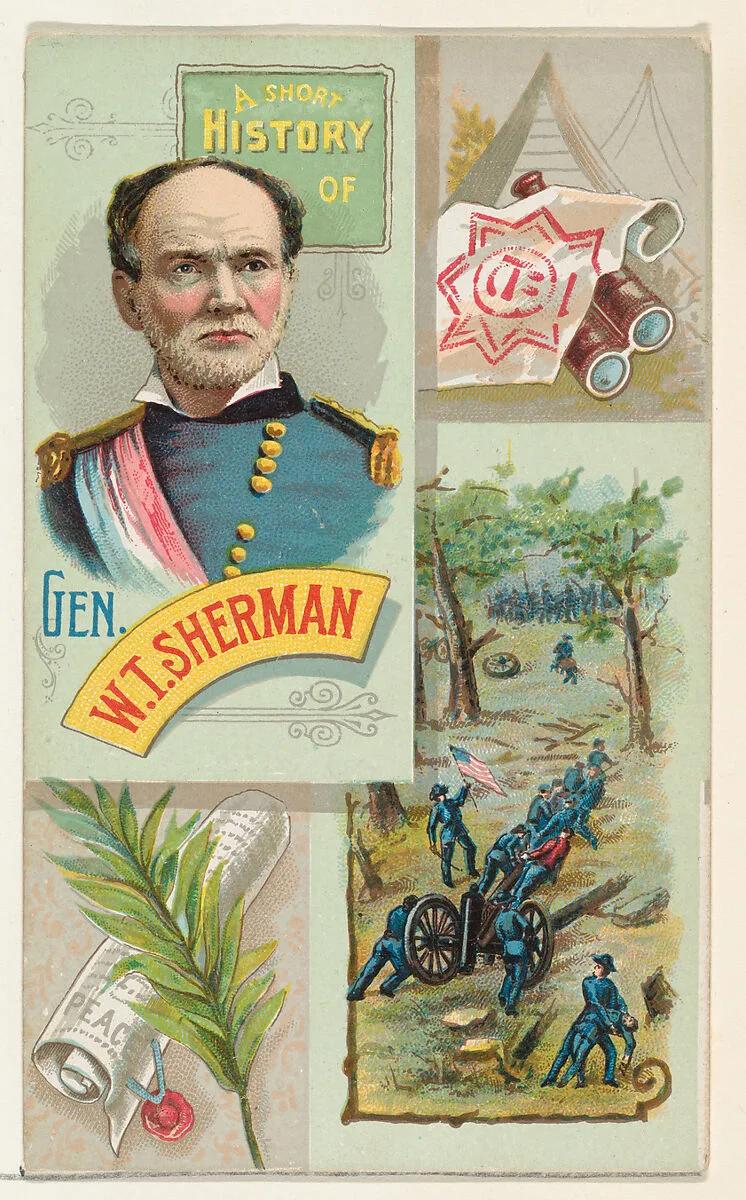 A Short History: General William T. Sherman, from the Histories of Generals series (N114) issued by W. Duke, Sons & Co. to promote Honest Long Cut Smoking and Chewing Tobacco — W. Duke, Sons & Co.|Knapp & Company
