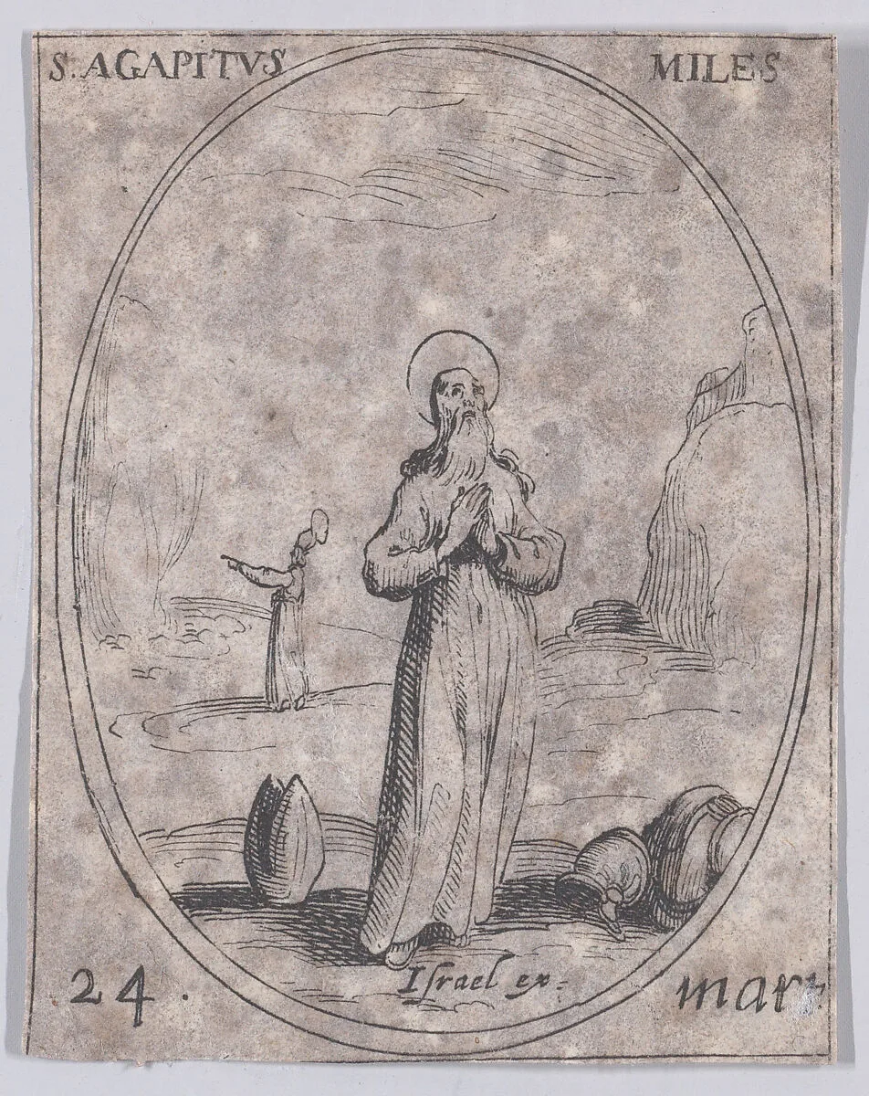 S. Agapit, soldat (St. Agapitus, Soldier), March 24th, from "Les Images De Tous Les Saincts et Saintes de L'Année" (Images of All of the Saints and Religious Events of the Year) — Jacques Callot|Israël Henriet