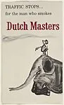Traffic Stops...for the man who smokes Dutch Masters, from the Comic Sketches series (T133) to promote Dutch Masters Cigars — Dutch Master Cigars