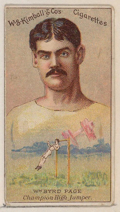 William Byrd Page, Champion High Jumper, from the Champions of Games and Sports series (N184, Type 1) issued by W.S. Kimball & Co. — W.S. Kimball & Co.