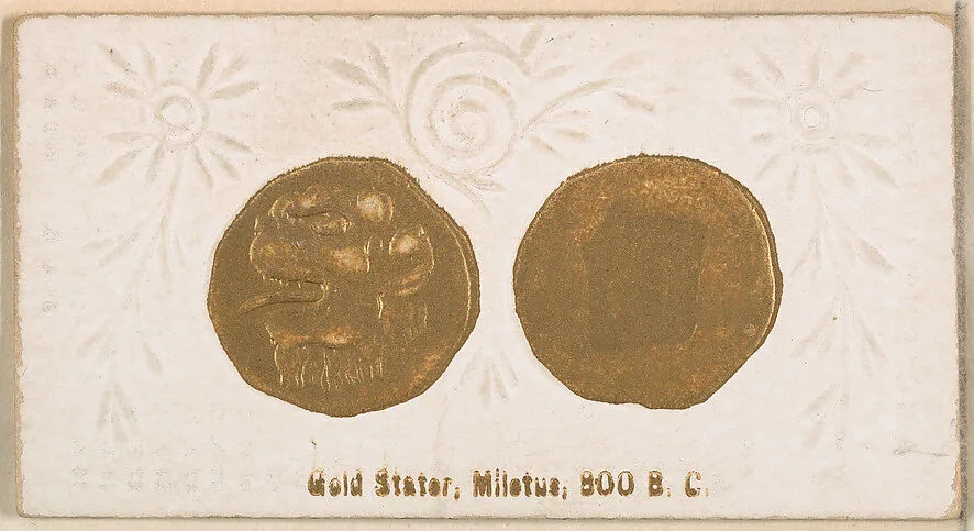 Gold Stater, Miletus, 800 B.C., from the Ancient Coins series (N180) issued by Wm. S. Kimball & Co. — William S. Kimball & Company