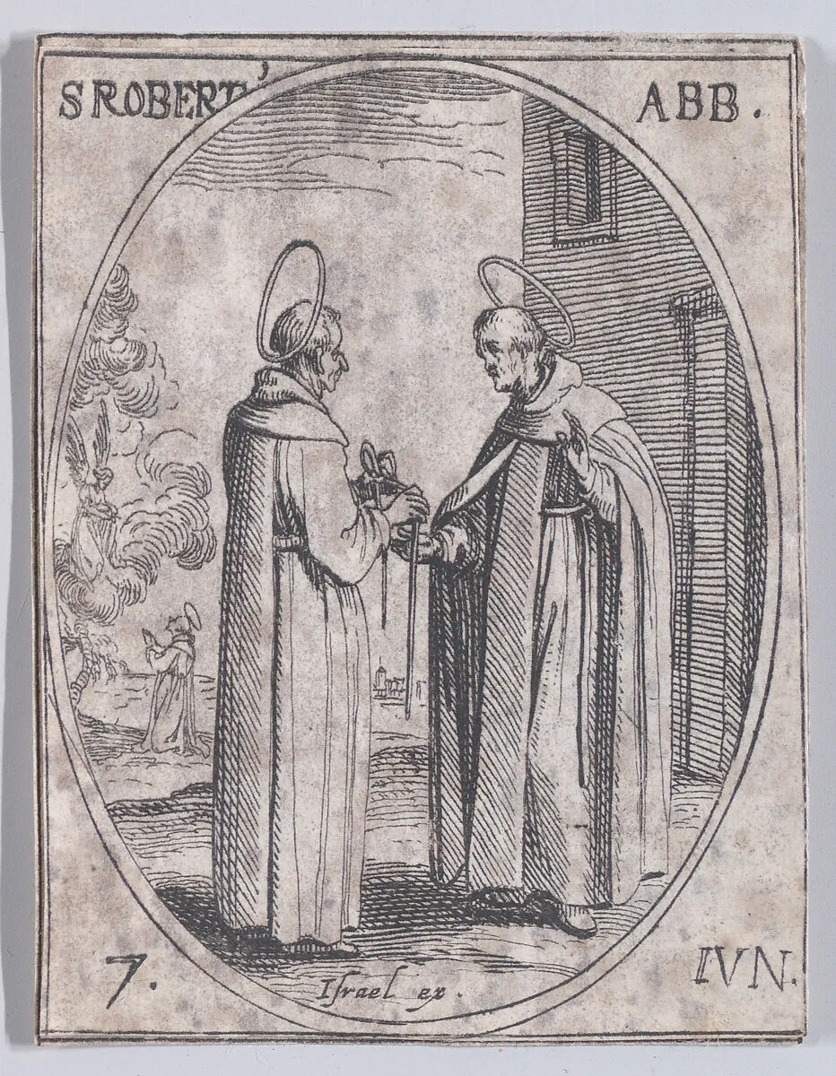 St. Robert, abbé (St. Robert, Abbot), June 7th, from "Les Images De Tous Les Saincts et Saintes de L'Année" (Images of All of the Saints and Religious Events of the Year) — Jacques Callot|Israël Henriet