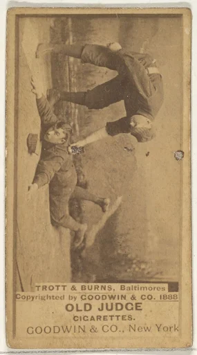 Trott and Burns, Baltimore Orioles, from the Old Judge series (N172) for Old Judge Cigarettes