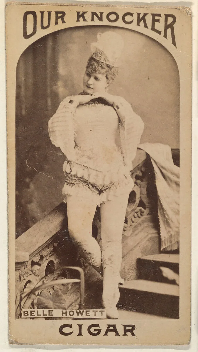 Belle Howett, from the Actresses series (N665) promoting Our Knocker Cigars — Unknown