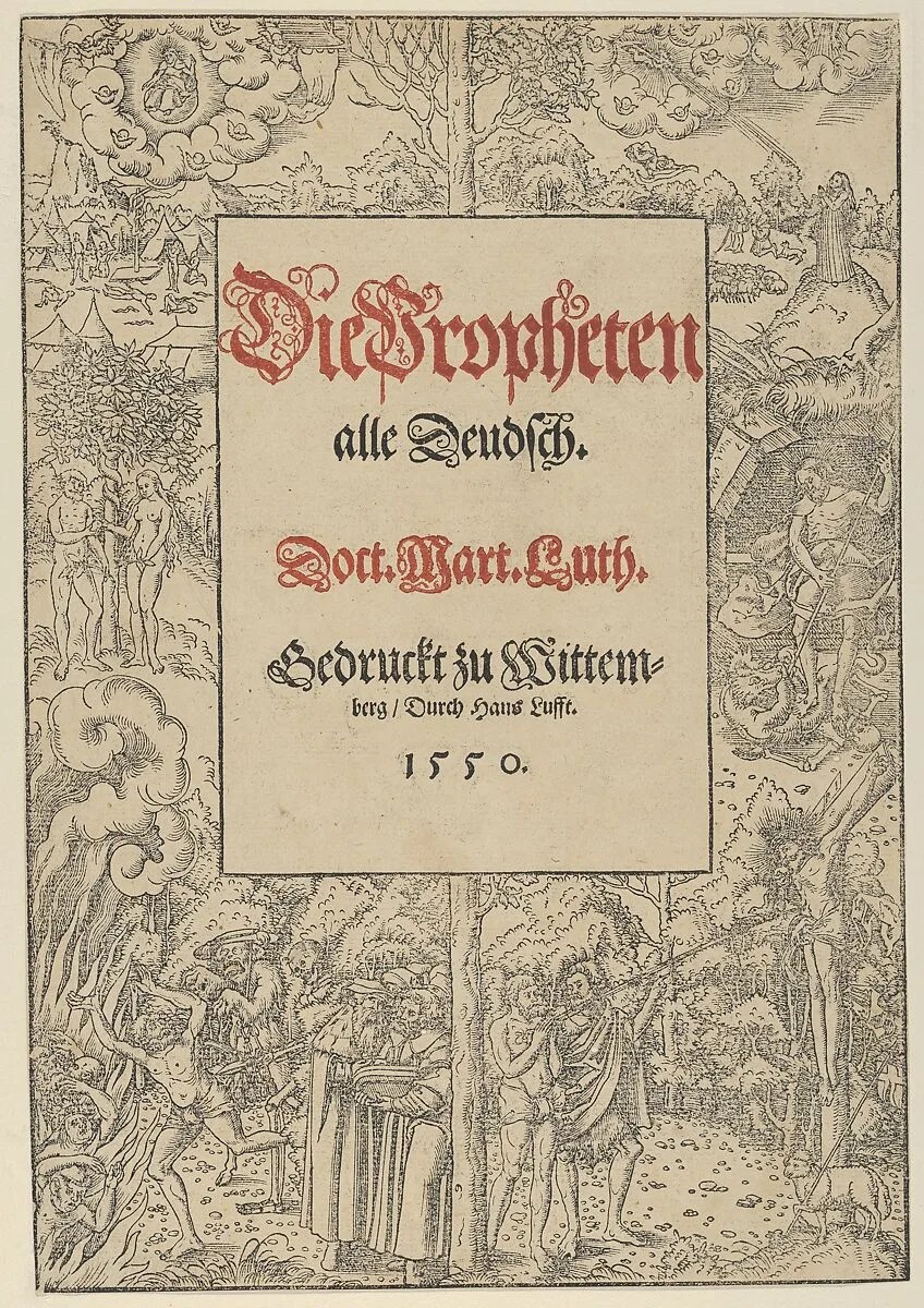 Die Propheten alle Deudsch — Lucas Cranach the Younger and Workshop