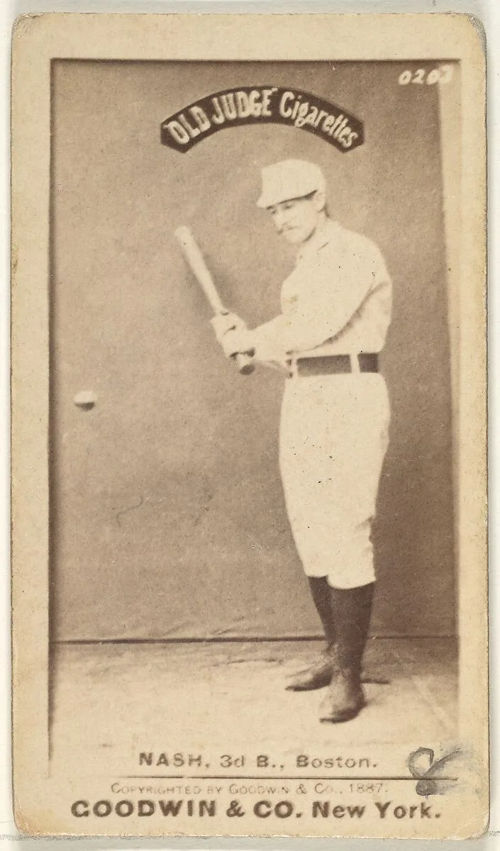 Nash, 3rd Base, Boston, from the Old Judge series (N172) for Old Judge Cigarettes — Goodwin & Company