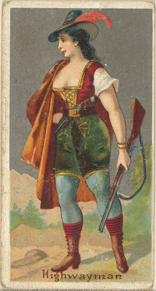 Highwayman, from the Occupations for Women series (N166) for Old Judge and Dogs Head Cigarettes — Goodwin & Company