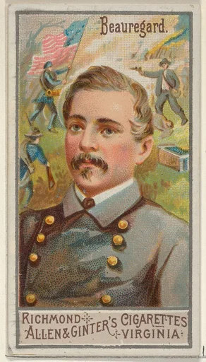Pierre Gustave Toutant Beauregard, from the Great Generals series (N15) for Allen & Ginter Cigarettes Brands