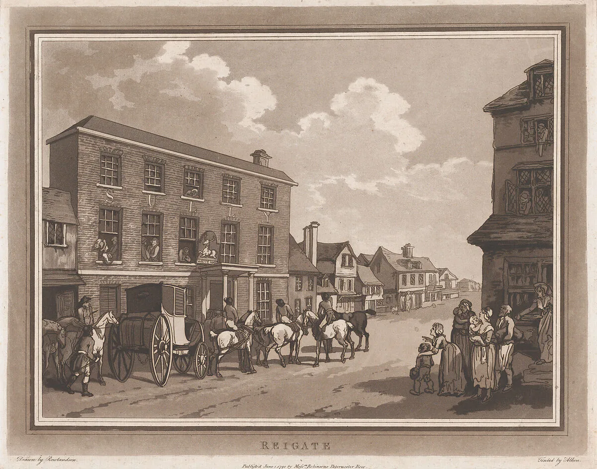 Reigate (An Excursion to Brighthelmstone) — G. G. J. & J. Robinson|Henry Wigstead|Samuel Alken|Thomas Rowlandson