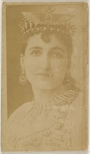 Mlle. Rordame, from the Actors and Actresses series (N45, Type 8) for Virginia Brights Cigarettes