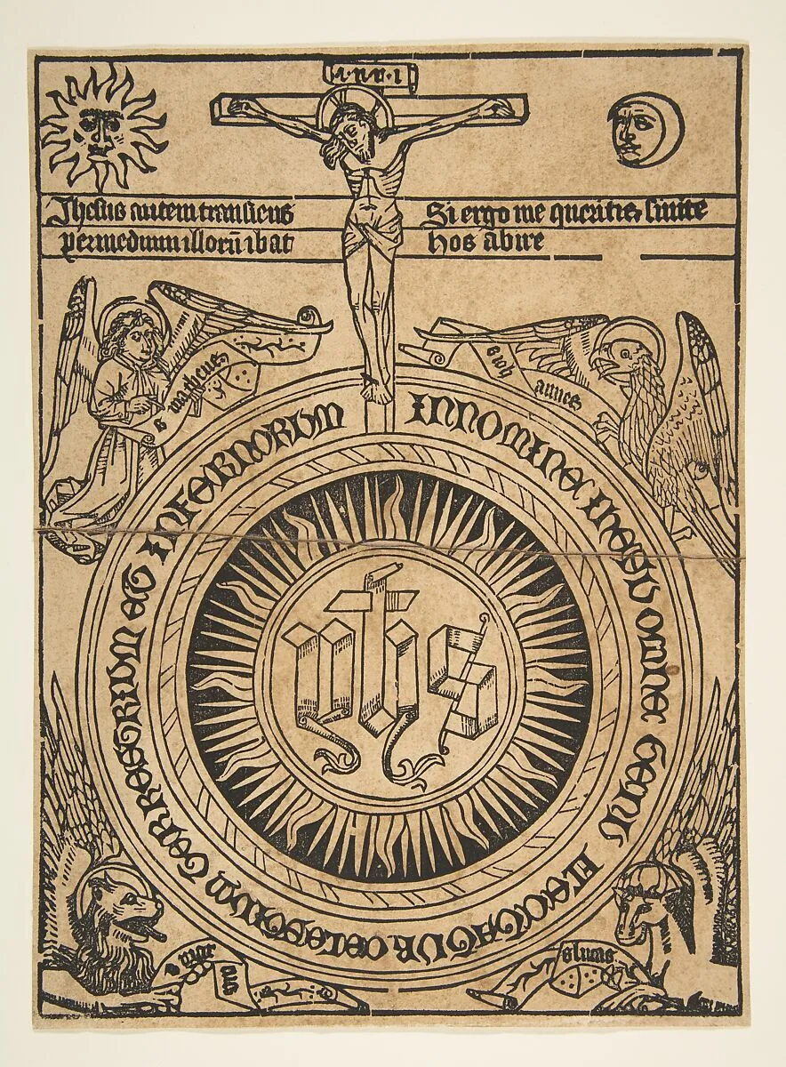 The Sacred Monogram with the Symbols of the Evangelists and the Crucifixion (Schr. 1812) — Anonymous, German, 15th century