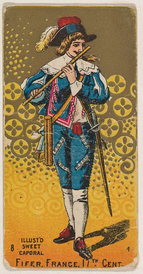 Fifer, France, 17th Century, from the Military Series (N224) issued by Kinney Tobacco Company to promote Sweet Caporal Cigarettes — Kinney Brothers Tobacco Company