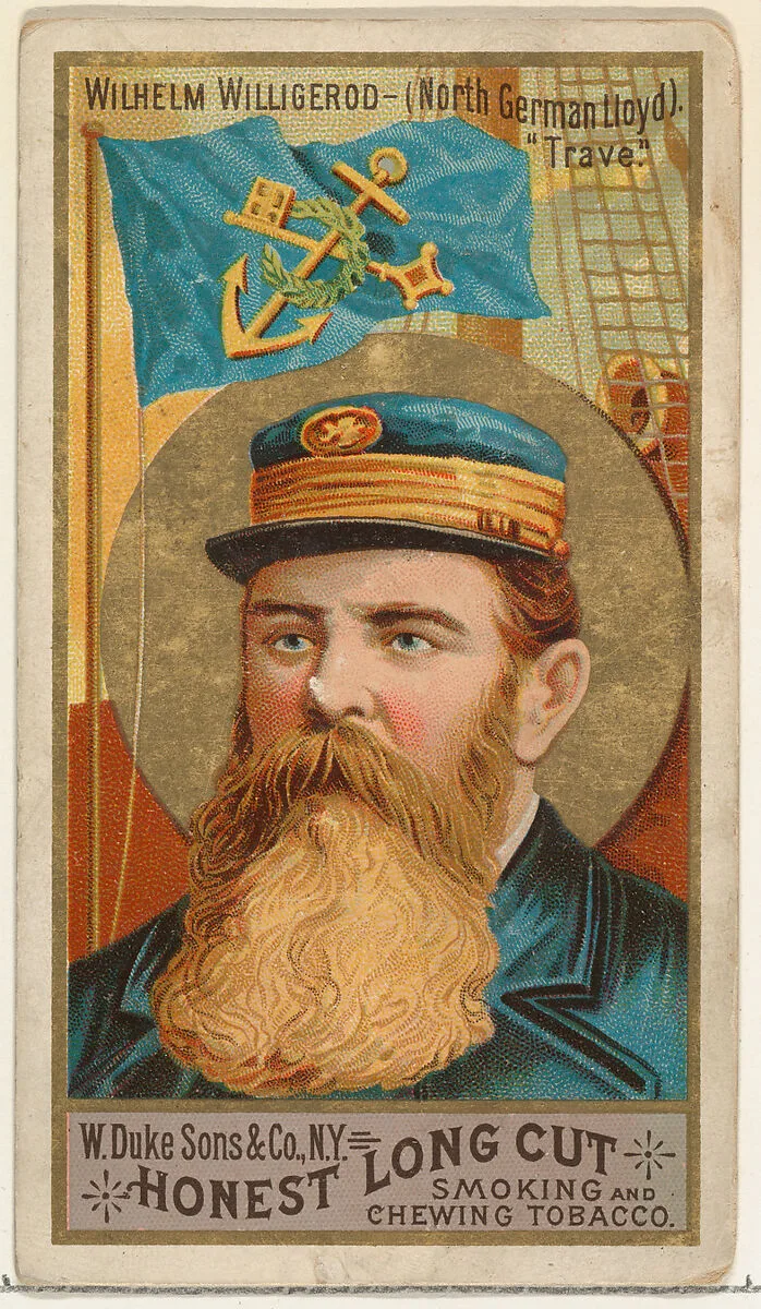 Wilhelm Willigerod, from the Sea Captains series (N127) issued by Duke Sons & Co. to promote Honest Long Cut Tobacco — W. Duke, Sons & Co.|George S. Harris & Sons