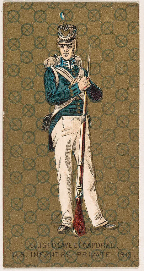 Private, Infantry, United States Army, 1813, from the Military Series (N224) issued by Kinney Tobacco Company to promote Sweet Caporal Cigarettes — Kinney Brothers Tobacco Company