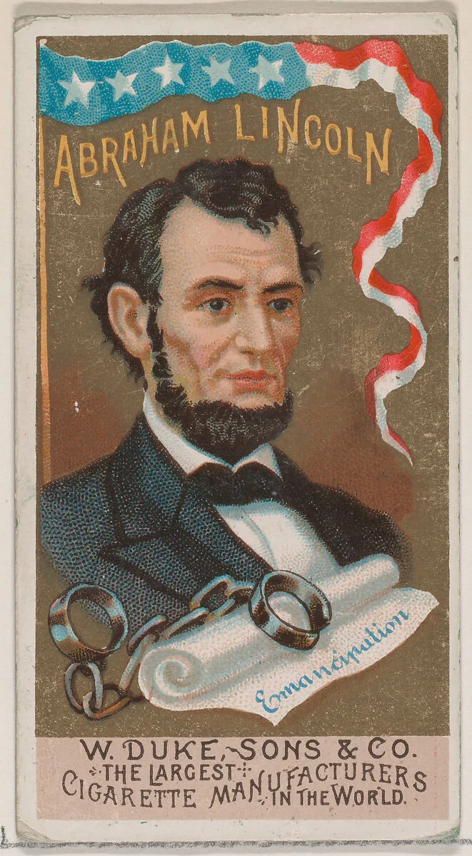 Abraham Lincoln, from the series Great Americans (N76) for Duke brand cigarettes — W. Duke, Sons & Co.|Abraham Lincoln