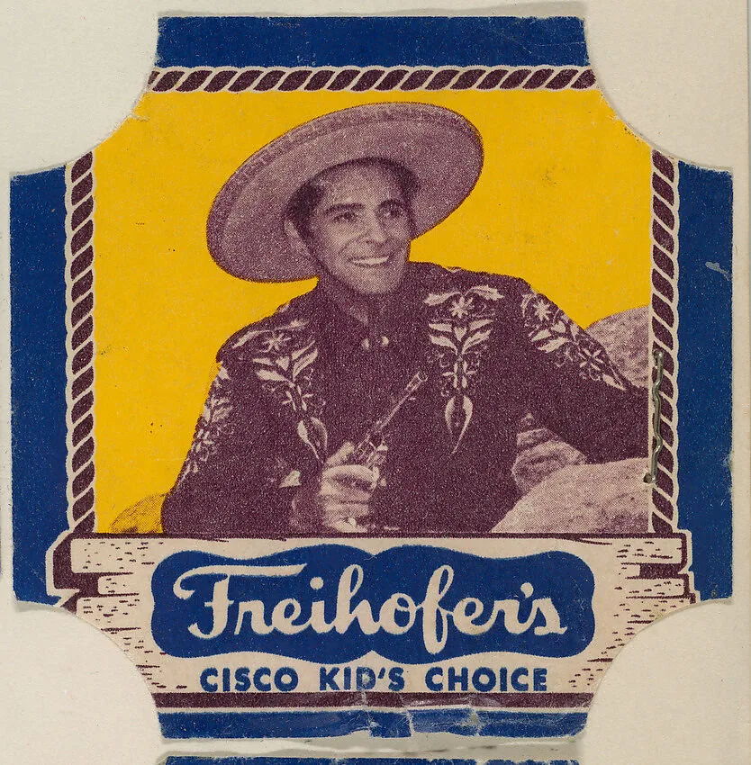 Cisco Kid (blue border set), from the Bread End Labels series (D290-4) issued by Freihofers Baking Company — Freihofer Baking Company